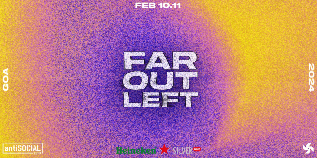 Far Out Left 2024